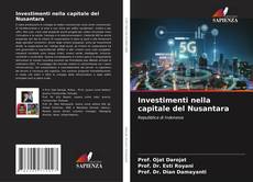 Borítókép a  Investimenti nella capitale del Nusantara - hoz