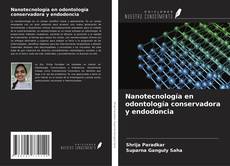 Portada del libro de Nanotecnología en odontología conservadora y endodoncia