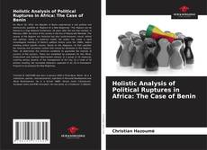 Capa do livro de Holistic Analysis of Political Ruptures in Africa: The Case of Benin 
