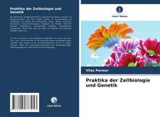 Portada del libro de Praktika der Zellbiologie und Genetik
