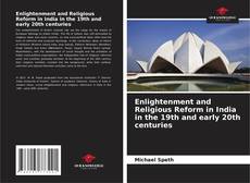 Buchcover von Enlightenment and Religious Reform in India in the 19th and early 20th centuries