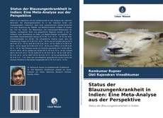 Status der Blauzungenkrankheit in Indien: Eine Meta-Analyse aus der Perspektive kitap kapağı