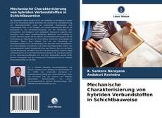 Copertina di Mechanische Charakterisierung von hybriden Verbundstoffen in Schichtbauweise