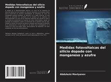 Buchcover von Medidas fotovoltaicas del silicio dopado con manganeso y azufre