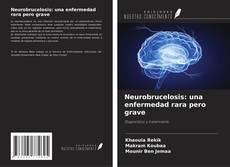 Capa do livro de Neurobrucelosis: una enfermedad rara pero grave 