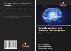 Capa do livro de Neurobrucellosi: una malattia rara ma grave 