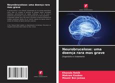 Portada del libro de Neurobrucelose: uma doença rara mas grave