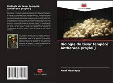 Portada del libro de Biologie du tasar tempéré Antheraea proylei J