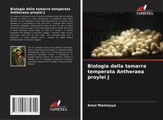 Capa do livro de Biologia della tamarra temperata Antheraea proylei J 