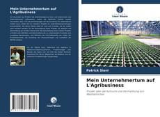 Bookcover of Mein Unternehmertum auf L'Agribusiness