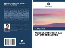 Copertina di MONOGRAPHIE ÜBER DAS 9,9'-SPIROBIFLUOREN