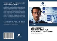 Copertina di VERBESSERTE ALGORITHMEN FÜR MASCHINELLES LERNEN