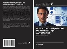 Portada del libro de ALGORITMOS MEJORADOS DE APRENDIZAJE AUTOMÁTICO