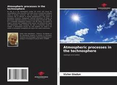 Buchcover von Atmospheric processes in the technosphere