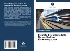 Diskrete Ereignismodelle für nachhaltige Verkehrssysteme kitap kapağı