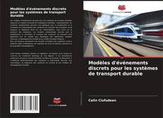 Couverture de Modèles d'événements discrets pour les systèmes de transport durable