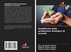 Buchcover von Redditività della produzione biologica di acerola