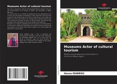Museums Actor of cultural tourism kitap kapağı