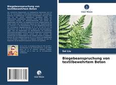 Portada del libro de Biegebeanspruchung von textilbewehrtem Beton