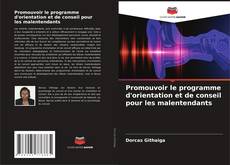 Bookcover of Promouvoir le programme d'orientation et de conseil pour les malentendants