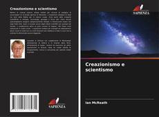 Creazionismo e scientismo kitap kapağı