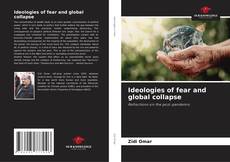 Ideologies of fear and global collapse kitap kapağı