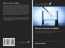 Обложка Micelas inversas en SEDDS