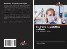 Borítókép a  Sindrome neurolettica maligna - hoz