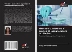 Bookcover of Tirocinio curriculare e pratica di insegnamento in chimica