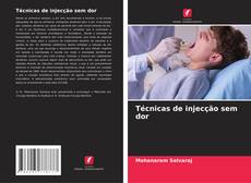 Обложка Técnicas de injecção sem dor