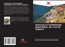 Copertina di TEXTILES ET PATRIMOINE IMMATÉRIEL DE L'ÎLE DE TAQUILE