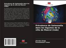Capa do livro de Prévalence de Salmonella dans les légumes de la ville de Meerut (Inde) 
