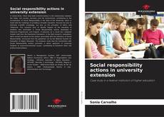 Capa do livro de Social responsibility actions in university extension 