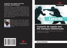 Capa do livro de Capoeira de capelo and the maloque intellectuals 