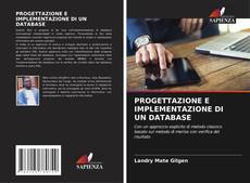 Capa do livro de PROGETTAZIONE E IMPLEMENTAZIONE DI UN DATABASE 