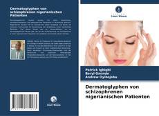 Dermatoglyphen von schizophrenen nigerianischen Patienten kitap kapağı