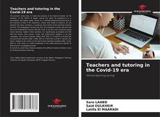 Couverture de Teachers and tutoring in the Covid-19 era