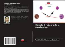 Bookcover of Compte à rebours de la coexistence