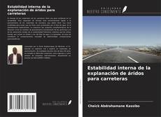 Buchcover von Estabilidad interna de la explanación de áridos para carreteras