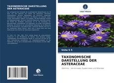 Buchcover von TAXONOMISCHE DARSTELLUNG DER ASTERACEAE
