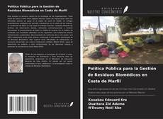 Bookcover of Política Pública para la Gestión de Residuos Biomédicos en Costa de Marfil