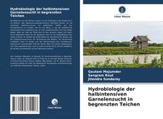 Buchcover von Hydrobiologie der halbintensiven Garnelenzucht in begrenzten Teichen