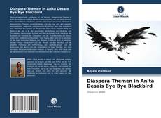 Diaspora-Themen in Anita Desais Bye Bye Blackbird kitap kapağı