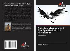 Обложка Questioni diasporiche in Bye Bye Blackbird di Anita Desai