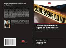 Bookcover of Odontologie médico-légale en orthodontie
