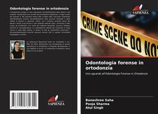 Odontologia forense in ortodonzia的封面