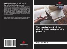 Portada del libro de The involvement of the city of Paris in digital city projects