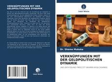 Bookcover of VERKNÜPFUNGEN MIT DER GELDPOLITISCHEN DYNAMIK