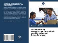 Buchcover von Sexualität und reproduktive Gesundheit von Menschen mit Behinderungen