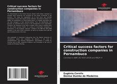 Portada del libro de Critical success factors for construction companies in Pernambuco